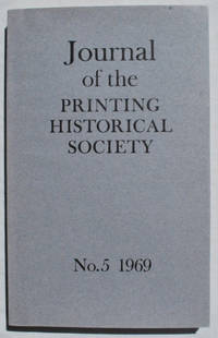 Journal of the Printing Historical Society, No. 5, 1969