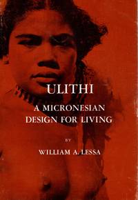 Ulithi: A Micronesian Design for Lliving   (Case Studies in Cultural Anthropology)