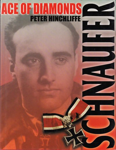 Schnaufer: Ace for Diamonds. The Biography of…