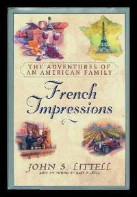 image of FRENCH IMPRESSIONS - The Adventures of an American Family
