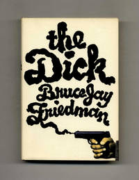 image of The Dick - 1st Edition/1st Printing