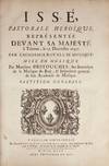 Issé, Pastorale Heroïque, Représentée Devant Sa Majesté à Trianon, le 17. Decembre 1697. Par L'Academie Royale de Musique; Mise en Musique par Monsieur Destouches, Sur-Intendant de la Musique du Roy, & Inspecteur general de son academie de Musique. Partition. Generale. [Full score]