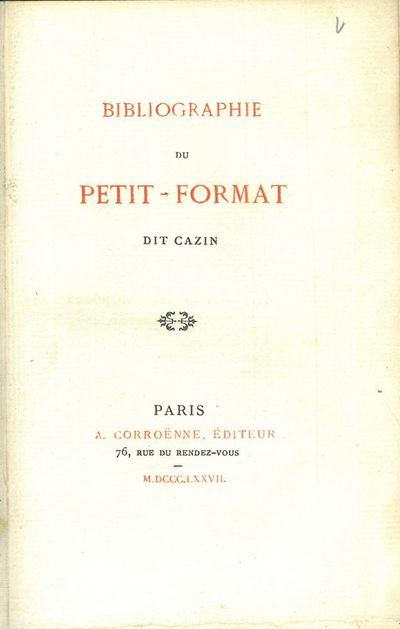 Bibliographie du petit-format dit Cazin.