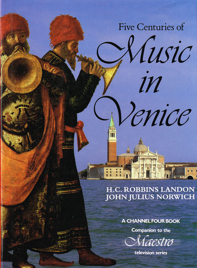 Five Centuries of Music in Venice. [...] With 231…
