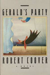 GERALD'S PARTY by COOVER, Robert - 1986