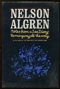 image of Notes from a Sea Diary; Hemingway All the Way