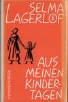 Aus meinen Kindertagen. Aus d. Schwedischen von Pauline Klaiber-Gottschau.