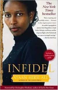 Infidel by Ayaan Hirsi Ali - 2008-01-03