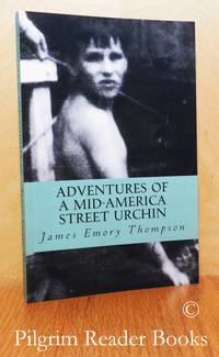 image of Adventures of a Mid-American Street Urchin.