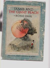 James and the Giant Peach by Dahl, Roald - 1961