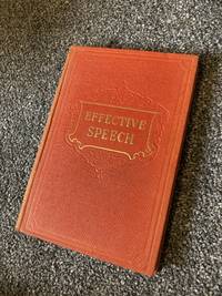 Effective Speech - Lesson Eleven by Dwight E Watkins - 1900-01-01