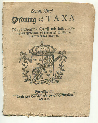 Kongl. may:tz ordning och taxa på the domar/…