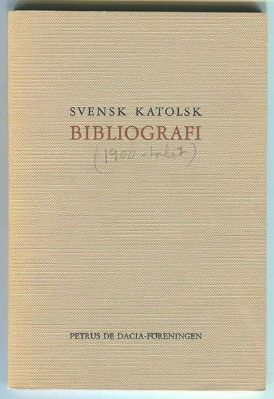 Svensk katolsk bibliografi, på uppdrag av…