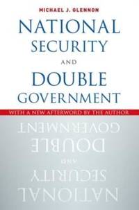 National Security and Double Government