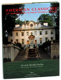 American Classicist: The Architecture of Philip Trammell Shutze