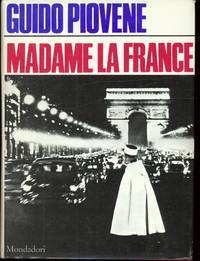 MADAME LA FRANCE by Piovene Guido - 1966