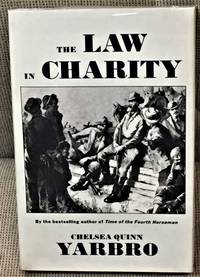 The Law in Charity by YARBRO, Chelsea Quinn - 1989