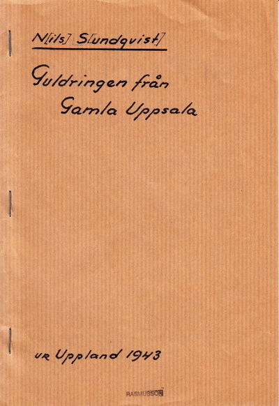 Guldringen från Gamla Uppsala. Särtryck ur…