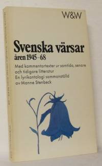 Svenska värsar åren 1945-68. Med kommentartexter…