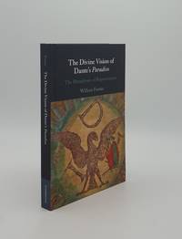 image of THE DIVINE VISION OF DANTE'S PARADISO The Metaphysics of Representation