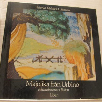 Majolika från Urbino och andra orter i Italien i…