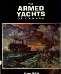 The Armed Yachts of Canada