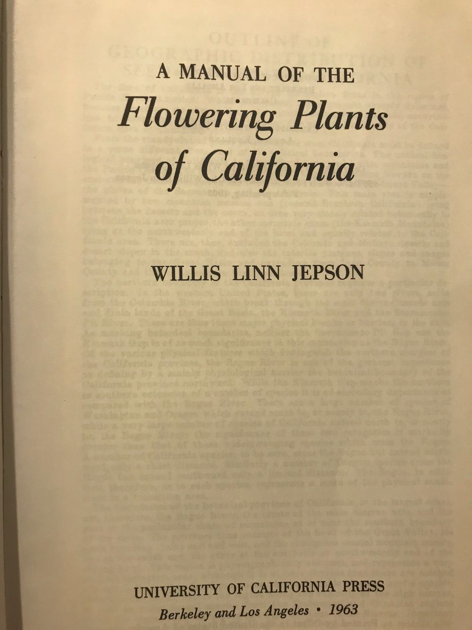 A Manual of the Flowering Plants of California by Willis Linn Jepson
