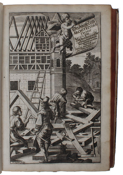 Architectura civilis, oder Beschreibung und Vorreissung vieler vornehmer Dachwerk [...]. 2 parts. (+) Theatrum Machinarum Novum. (photo 9)