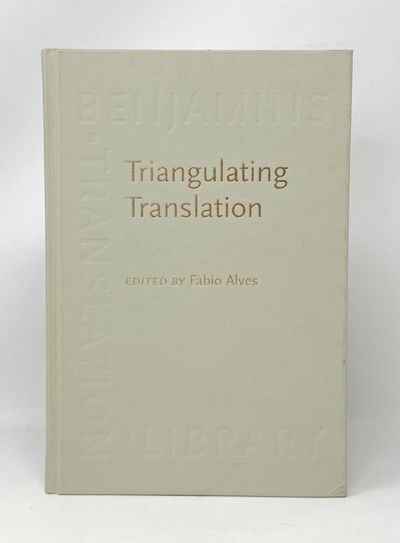 Triangulating Translation: Perspectives in Process Oriented Research