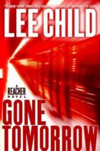 image of Gone Tomorrow (Jack Reacher, No. 13)