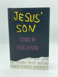 Jesus&#039; Son by Johnson, Denis - 1992