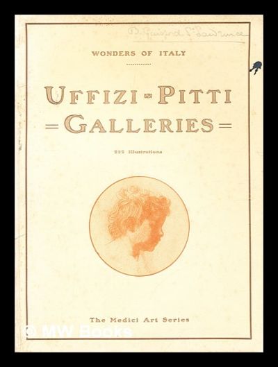 Masterpieces of art in the Uffizi--Pitti galleries : with