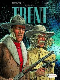 Trent Vol. 5: Wild Bill