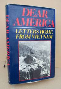 Dear America  Letters Home From Vietnam