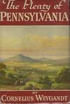 THE PLENTY OF PENNSYLVANIA