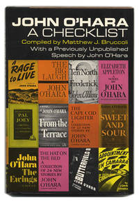 John O&#039;Hara: a Checklist  - 1st Edition/1st Printing by Bruccoli, Matthew J. (editor) - 1972