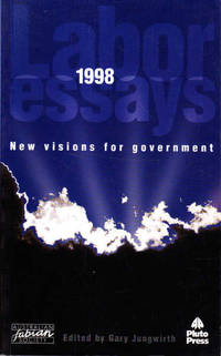 Labor Essays 1998: New Visions for Government