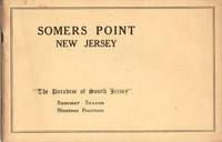 SOMERS POINT, NEW JERSEY: "The Paradise of South Jersey," Summer Season, 1914; Devoted to the interest of Summer Tourists and Home Seekers