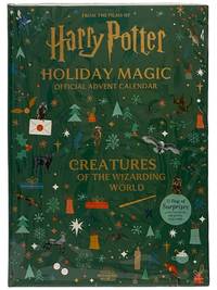 Harry Potter Holiday Magic: Official Advent Calendar: Creatures of the Wizarding World