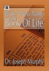 Write a New Name in the Book of Life