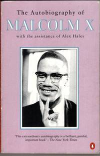 The autobiography of Malcolm X by Malcolm X - 1968