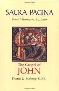 Sacra Pagina: The Gospel of John: From the Sacra Pagina: 4