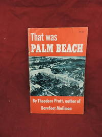 That was Palm Beach by Pratt, Theodore - 1968