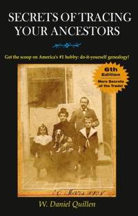 Secrets of Tracing Your Ancestors, 6E
