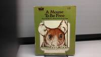 image of A Mouse to Be Free