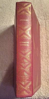 ARUNDEL by KENNETH ROBERTS - First - 1970 - from Vancouver Bookseller (SKU: 597)