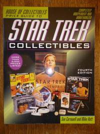 Star Trek Collectibles by Cornwell, Sue; Kott, Mike; House of Collectibles Staff - 1996