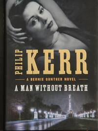 image of A Man Without Breath (A Bernie Gunther Novel)