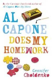 Al Capone Does My Homework (Al Capone at Alcatraz) by Gennifer Choldenko - 2014-05-01