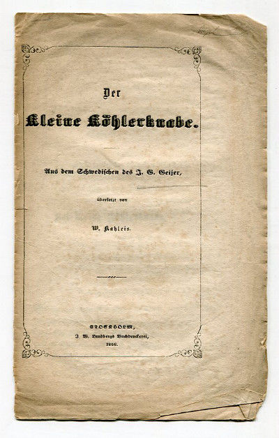 Der kleine Köhlerknabe. Aus dem Schwedischen des…